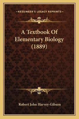 Libro A Textbook Of Elementary Biology (1889) - Robert Jo...
