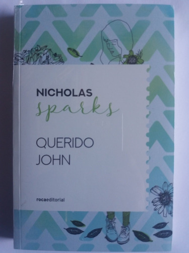 Nicholas Sparks, Querido John.