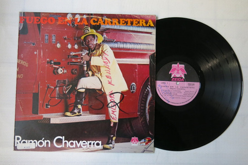 Vinyl Vinilo Lp Acetato Ramon Chaverra Fuego En La Carretera