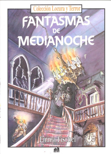 Fantasmas De Medianoche, Colección Locura Y Terror Lumen
