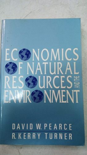 Economics Natural Resources An The Environment - Pearce