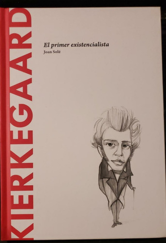 Kierkegaard - Descubrir La Filosofía