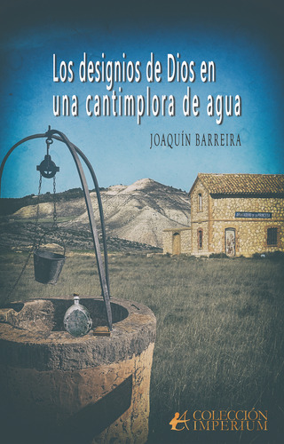 Libro Los Designios De Dios En Una Cantimplora De Agua - ...