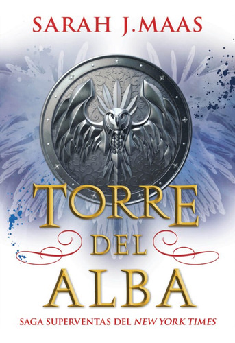 Torre Del Alba (saga Trono De Cristal 6) - Sarah J. Maas