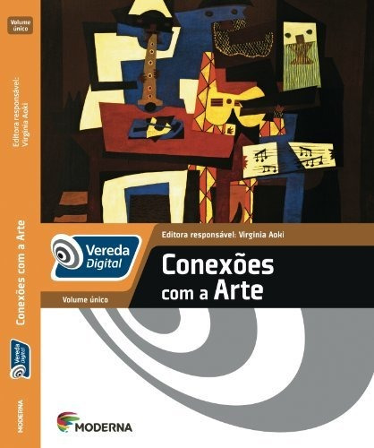 Libro Vereda Digital - Conexoes Com A Arte - Integrado - Em