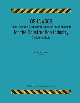 Libro Osha #500 Trainer Course In Occupational Safety And...