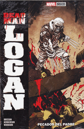 Comic Marvel  Básicos  Dead Man Logan: Pecados Del Padre