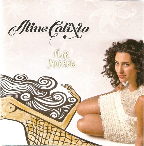 Cd Aline Calixto - Flor Morena