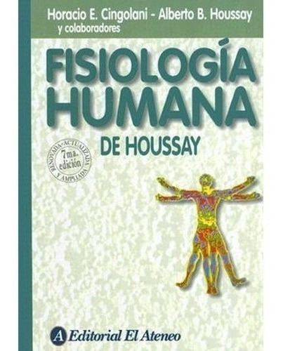 Libro -  Fisiología Humana De Houssay 7ma Ed 
