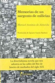Memorias Sargento Milicias - Almeida - Marmara Ediciones