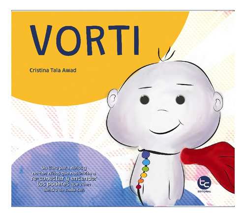 Vorti, De Tala Awad, Cristina. Editorial Trayecto Comunicaciones, Tapa Blanda En Español