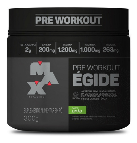 Pre Workout Egide 300g - Max Titanium