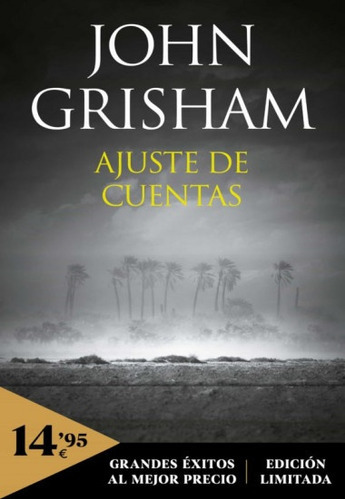 Ajuste De Cuentas, De John Grisham. Editorial Debolsillo, Tapa Blanda, Edición 1 En Español