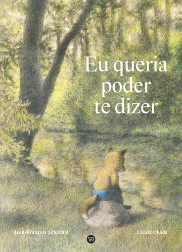 Livro Eu Queria Poder Te Dizer