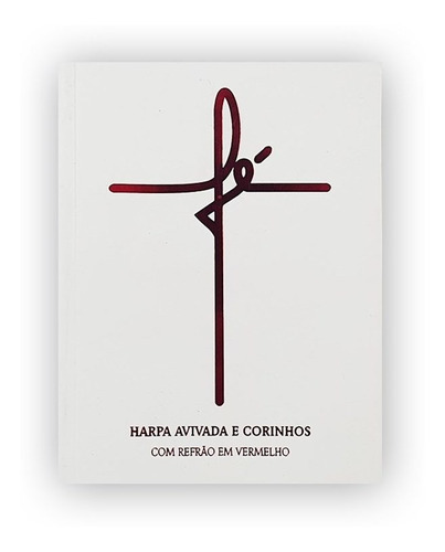 Harpa Avivada E Corinhos Médio | Fé Branca | Letra Gigante, De Deus. Editora Cpp, Capa Dura Em Português