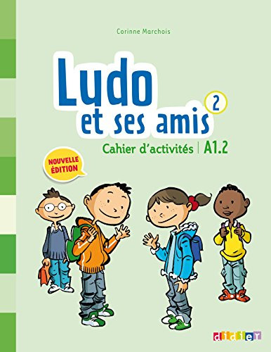 Libro Ludo Et Ses Amis 2 - Cahier D´activites - Nouvelle Edi