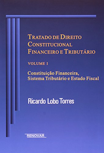 Libro Tratado De Direito Constitucional Financeiro E Tributa