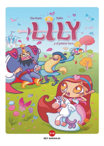 Libro Lily Y El Pintor Loco