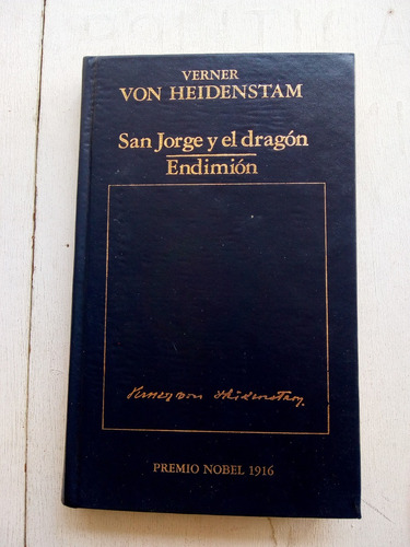 San Jorge Y El Dragón / Endimión De Verner Von Heidenstam