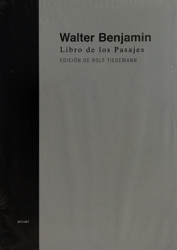 Libro Libro De Los Pasajes, Walter Benjamin, Ed. Akal (Usado)