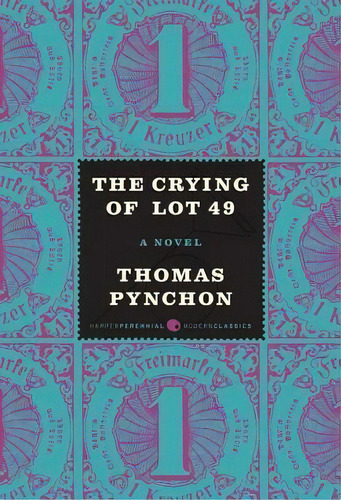 The Crying Of Lot 49, De Thomas Pynchon. Editorial Harper Perennial, Tapa Blanda En Inglés