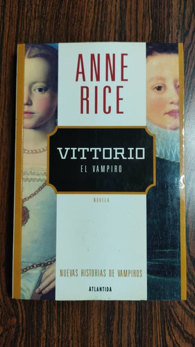 Libro Anne Rice Victorio El Vanpiro 