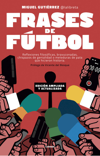 Frases De Futbol, De Gutierrez,miguel. Editorial Corner En Español