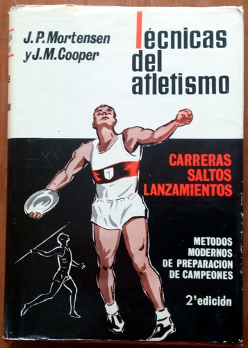 Técnicas Del Atletismo Para Entrenadores Y Atletas Ed. 1965 (Usado)