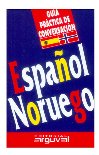 Guía De Conversación Español-noruego Tuva Sagbakken Editori