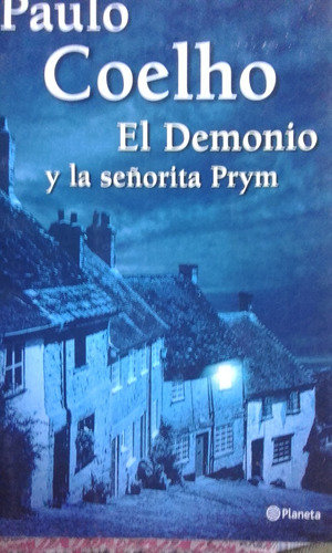 Paulo Coelho-  El Demonio Y La Señorita Prym-