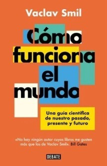 Cómo Funciona El Mundo   Una Guia Cientifica De Nuestro...