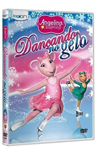 Dvd - Angelina Ballerina - Dançando No Gelo (novo)