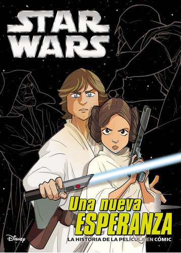 Star Wars. Episodio Iv. Una Nueva Esperanza - Disney Publish