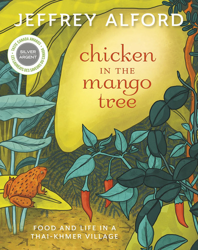 Libro: Chicken In The Mango Tree: Food And Life In A Thai-kh