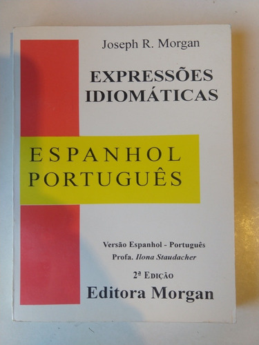 Expressoes Idiomáticas Joseph Morgan Espanhol Portugués