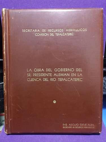 Secretaria De Recursos Hidráulicos Tepalcatepec 1950 U Mich. (Usado)