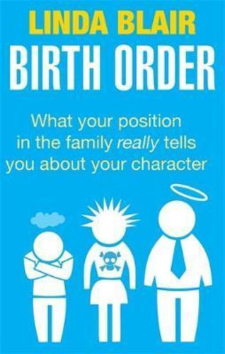 Birth Order, De Linda Blair. Editorial Little Brown Book Group, Tapa Blanda En Inglés