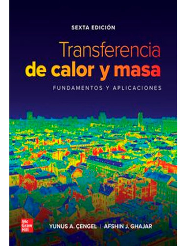 La Transferencia De Calor Y Masa  Yunus A.cengel