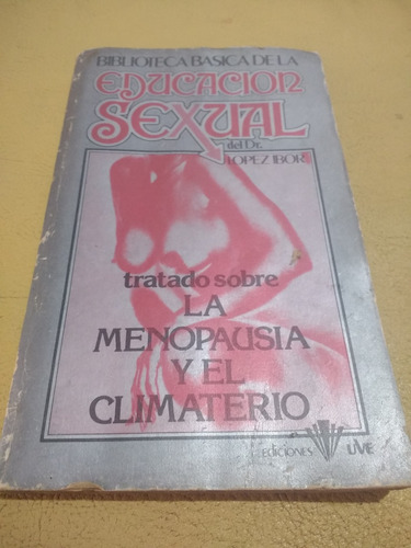Tratado Sobre La Menopausia Y El Climaterio 1983