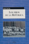 Los Hijos De La República (libro Original)