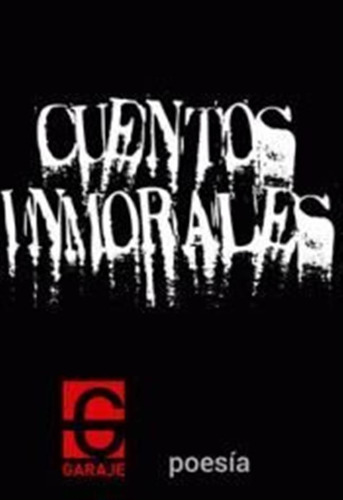 Cuentos Inmorales - Acedo Benito, Noelia