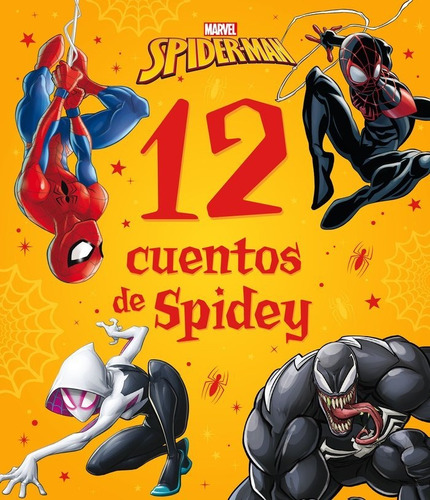 Libro Spider-man. 12 Cuentos De Spidey