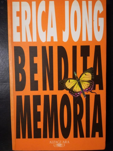Bendita Memoria / Jong, Erica