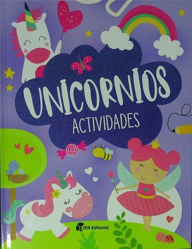 Unicornios : Actividades - Tapa Dura - M4 Editorial