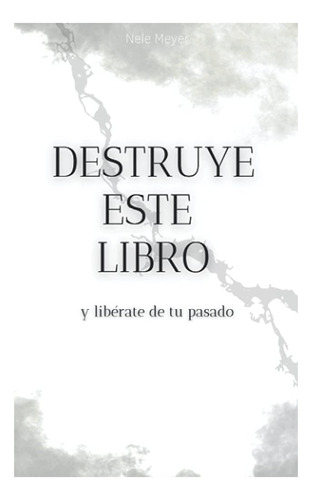 Destruye Este Libro Nele Meyer Libro Juvenil Diario Personal