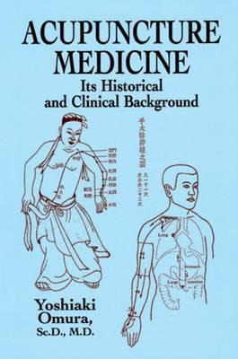 Libro Acupuncture Medicine - Yoshiaki Omura