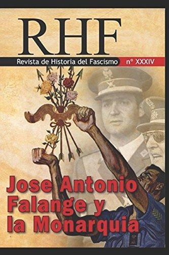 Rhf - Revista De Historia Del Fascismo: 34
