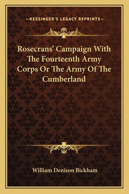Libro Rosecrans' Campaign With The Fourteenth Army Corps ...