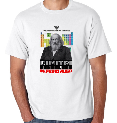 Remera Creador Tabla Periodica Quimico Dimitri Mendeleev