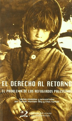 Libro El Derecho Al Retorno De Abu Sitta Salman Oriente Y Me